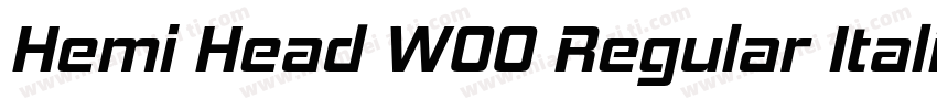 Hemi Head W00 Regular Italic字体转换